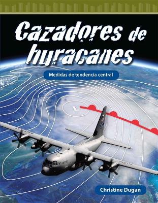 Book cover for Cazadores de Huracanes