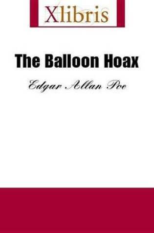 The Balloon Hoax