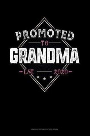 Cover of Promoted To Grandma Est. 2020