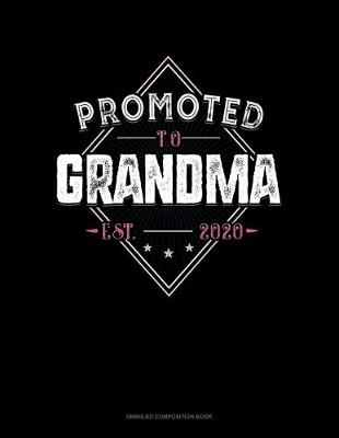 Cover of Promoted To Grandma Est. 2020