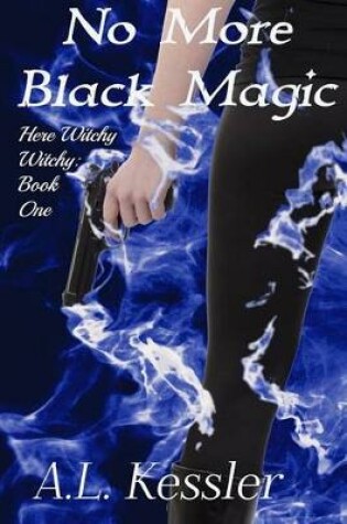 Cover of No More Black Magic