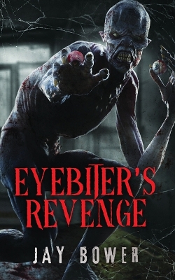 Book cover for Eyebiter's Revenge