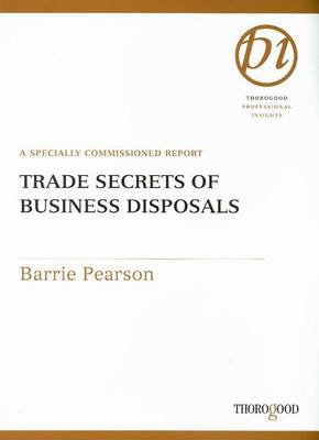 Cover of Trade Secrets of Business Disposals