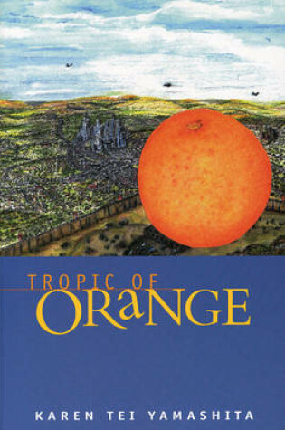 Tropic of Orange