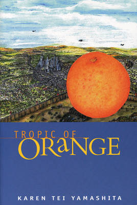 Book cover for Tropic of Orange