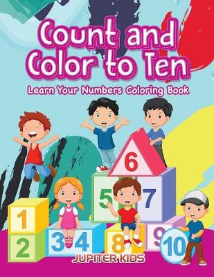 Book cover for Count and color to Ten