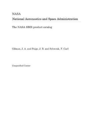 Book cover for The NASA Sbir Product Catalog