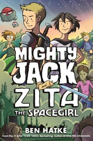 Cover of Mighty Jack and Zita the Spacegirl