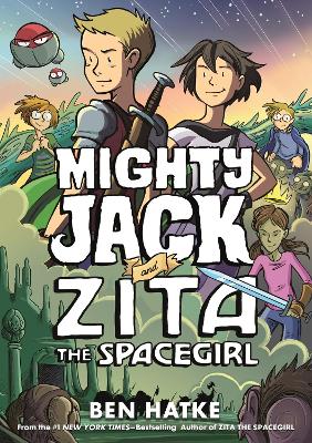 Book cover for Mighty Jack and Zita the Spacegirl