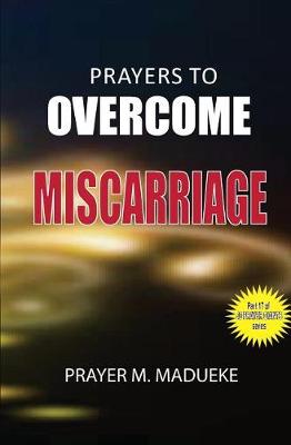 Book cover for Prayers to overcome miscarriage