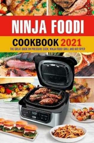 Cover of Ninja Foodi Cookbook 2021