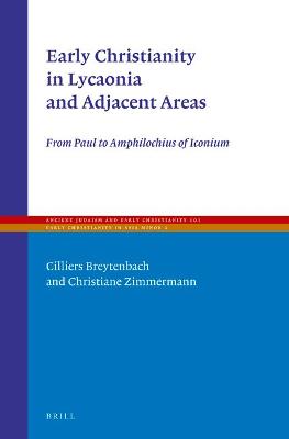 Cover of Early Christianity in Lycaonia and Adjacent Areas