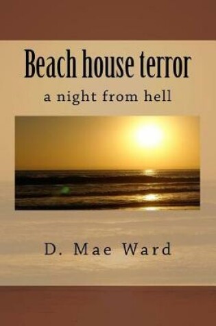 Cover of Beach House Terror