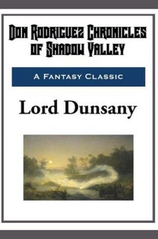 Cover of Don Rodriguez Chronicles of Shadow Valley