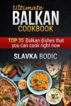 Book cover for Ultimate Balkan cookbook