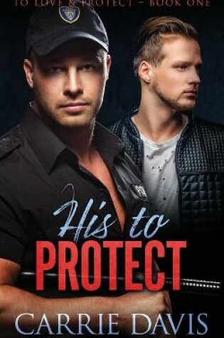 Cover of His To Protect