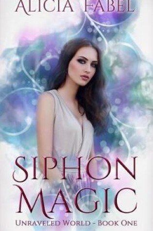 Cover of Siphon Magic