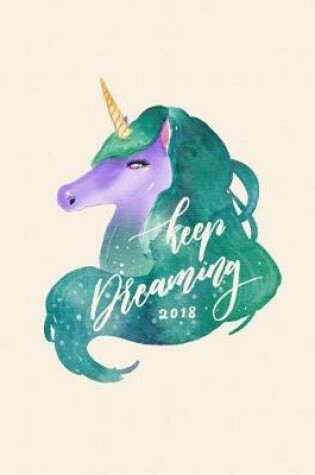 Cover of Keep Dreaming 2018