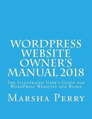 Book cover for Wordpress Website Owner's Manual 2018