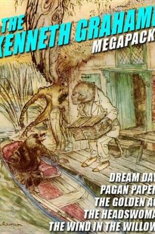 Cover of The Kenneth Grahame Megapack(r)