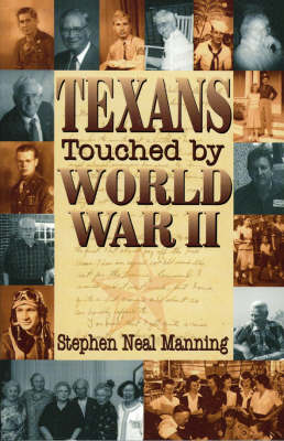 Book cover for Texans Touched by World War II