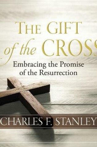 Cover of The Gift of the Cross