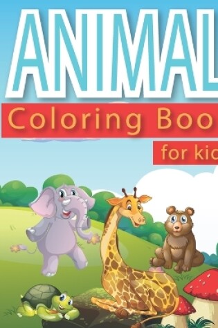 Cover of Animals coloring book for kids