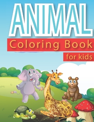 Cover of Animals coloring book for kids