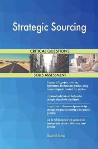 Cover of Strategic Sourcing Critical Questions Skills Assessment