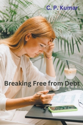 Book cover for Breaking Free from Debt