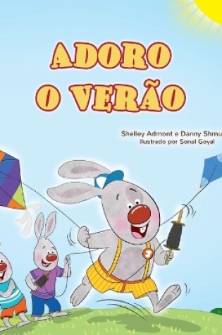 Cover of I Love Summer (Portuguese Portugal Children's Book)