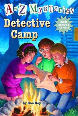 Book cover for To Z Mysteries Super Edition 1: Detective Camp