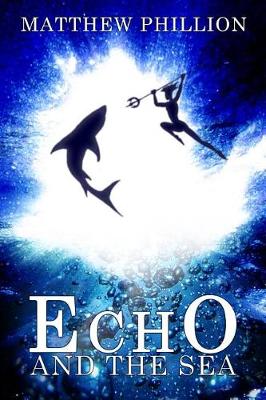 Book cover for Echo and the Sea