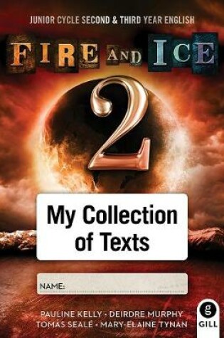 Cover of Fire and Ice 2 Collection of Text