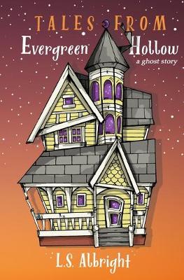 Book cover for Tales from Evergreen Hollow