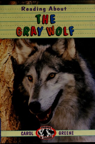 Cover of Reading About the Gray Wolf