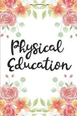 Cover of Physical Education