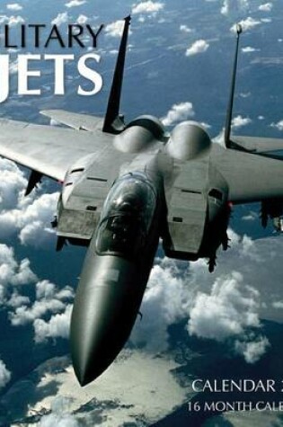 Cover of Military Jets Calendar 2017