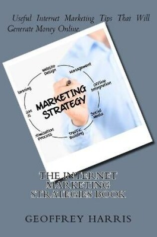 Cover of The Internet Marketing Strategies Guide