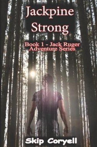 Cover of Jackpine Strong