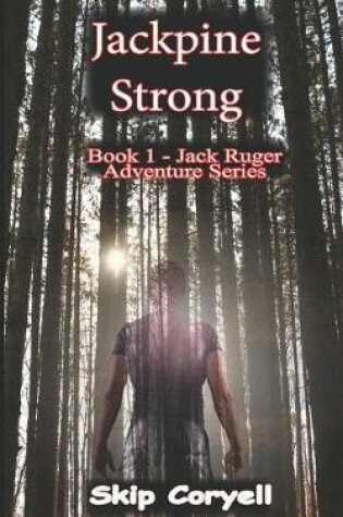 Cover of Jackpine Strong