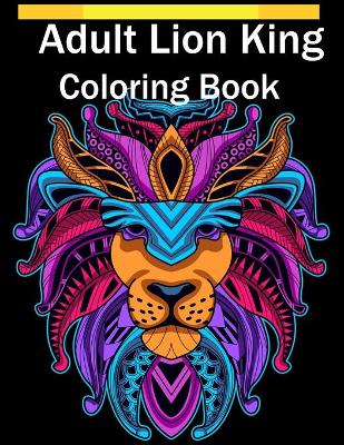 Book cover for Adult Lion King Coloring Book