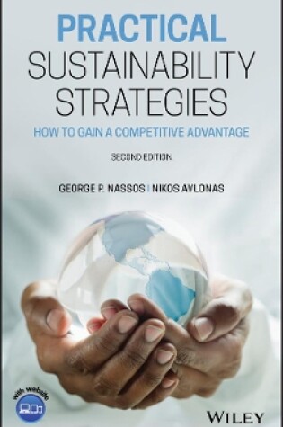 Cover of Practical Sustainability Strategies – How to Gain a Competitive Advantage, Second Edition