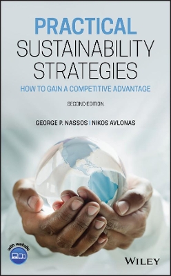 Cover of Practical Sustainability Strategies – How to Gain a Competitive Advantage, Second Edition
