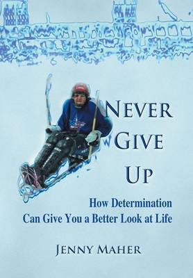 Book cover for Never Give Up