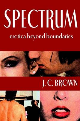 Book cover for Spectrum: Erotica Beyond Boundaries