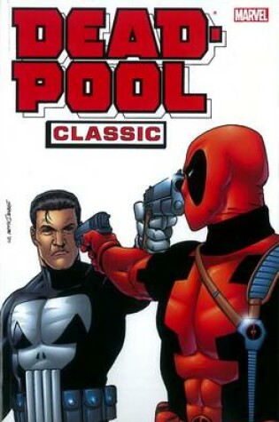 Cover of Deadpool Classic Vol. 7