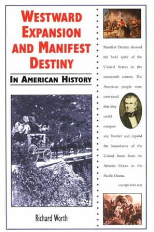 Cover of Westward Expansion and Manifest Destiny in American History