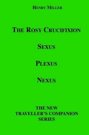 Cover of The Rosy Crucifixion