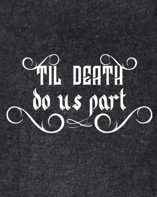 Book cover for Till Death Do Us Part